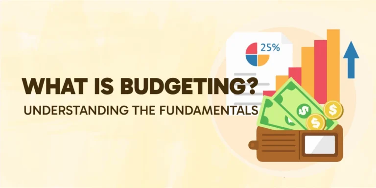 What is Budgeting